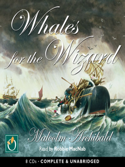 Title details for Whales for the Wizard by Malcolm Archibald - Wait list